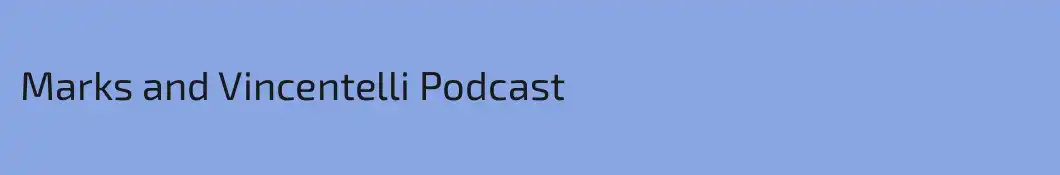Marks and Vincentelli Podcast